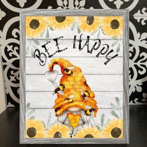 Framed 8x10 Bee Happy Gnome Rustic Farmhouse Decor Print